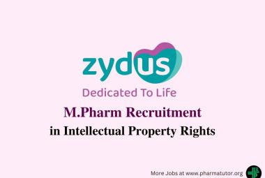 Job for M.Pharm in Intellectual Property Rights at Zydus Lifesciences