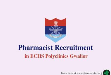Job for Pharmacist in ECHS Polyclinics Gwalior