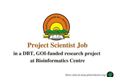 Job for Project Scientist in a DBT, GOI-funded research project at Bioinformatics Centre, NEHU