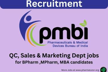 Jobs for B.Pharm, M.Pharm or MBA at Pharmaceuticals & Medical Devices Bureau of India (PMBI)