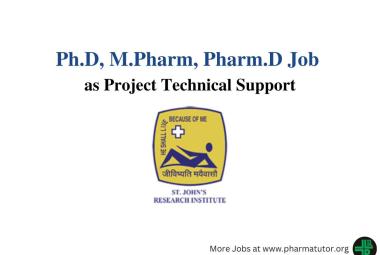 Opportunity for Ph.D, M.Pharm, Pharm.D as Project Technical Support at SJRI