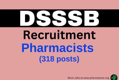Pharmacists recruitment at DSSSB - Govt of NCT