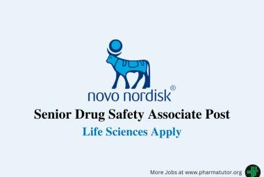 Require Senior Drug Safety Associate at Novo Nordisk