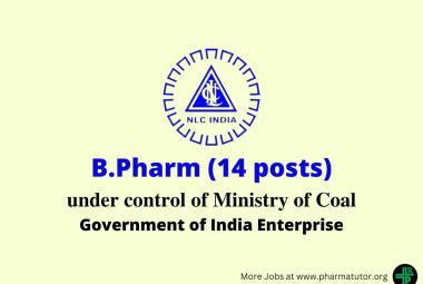 Job for B.Pharm at NLC India Limited