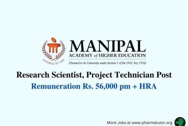 Vacancy for Research Scientist, Project Technician at Manipal Academy of Higher Education