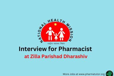 Walk In Interview for Pharmacist at Zilla Parishad Dharashiv