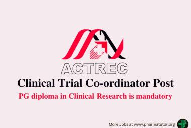 Work as Clinical Trial Co-ordinator at ACTREC
