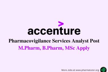 Accenture Hiring Pharmacovigilance Services Analyst