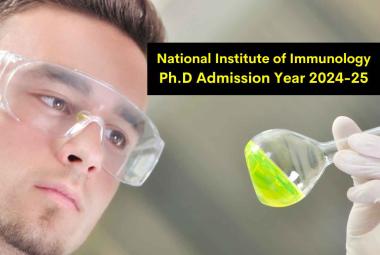 Admission to Ph.D. Programme at National Institute of Immunology