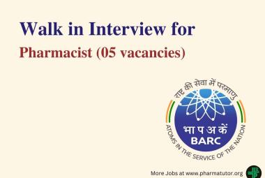 Bhabha Atomic Research Centre conducts Walk in Interview for appointment of Pharmacist