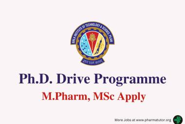 Invites applications for Ph.D. Drive Programme at BITS Pilani
