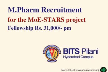 Job for M.Pharm for the MoE-STARS project at BITS Pilani