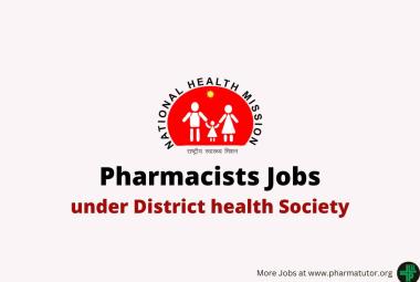 Job for Pharmacists under District health Society