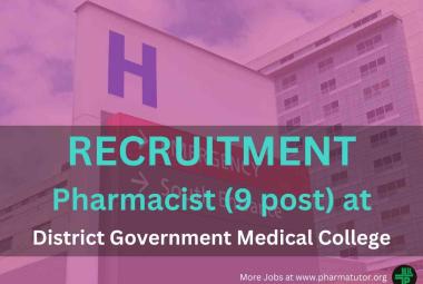 Jobs for DPharm at District Government Medical College