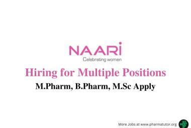 NAARi Hiring for multiple positions