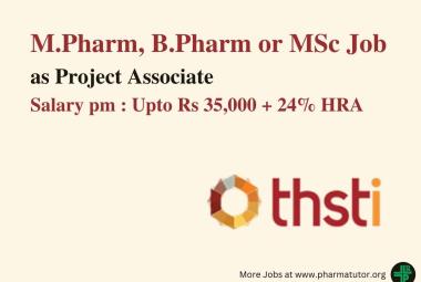 Opportunity for M.Pharm, B.Pharm or MSc as Project Associate at BRIC-THSTI