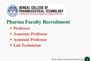 Pharma Faculty Recruitment at Bengal College of Pharmaceutical Technology