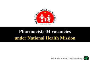 Vacancies for Pharmacists under National Health Mission