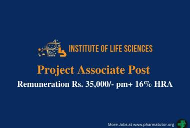 Vacancy for Project Associate at Institute of Life Sciences