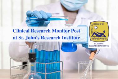 Work as Clinical Research Monitor at St. John's Research Institute