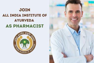 Apply Online for Pharmacists at All India Institute of Ayurveda
