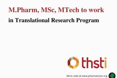 Career for M.Pharm, MSc, MTech to work in Translational Research Program at BRIC-THSTI