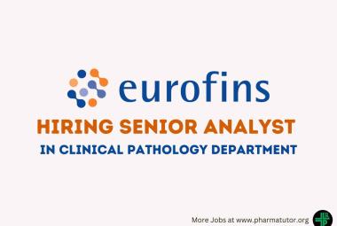 Eurofins Scientific Hiring Senior Analyst in Clinical Pathology