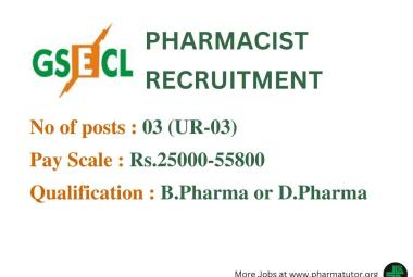 GSECL Invites Applications for the Post of Pharmacists