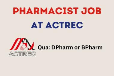 Interview for Pharmacist at Tata Memorial Centre - ACTREC