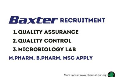 Interview for Quality Assurance, Quality Control, Microbiology Lab at Baxter