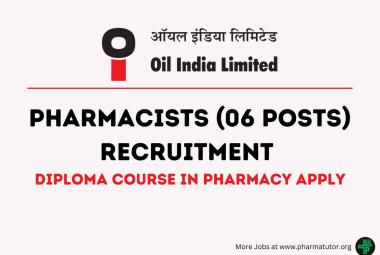 Recruitment of Pharmacists at Oil India Limited