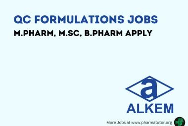 Walk in for M.Pharm, M.Sc, B.Pharm in QC Formulations at Alkem Laboratories