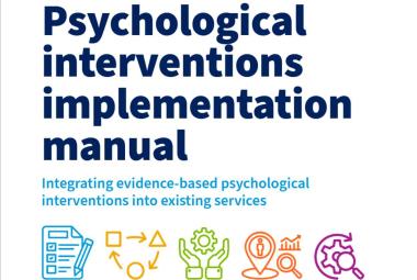 WHO launches new manual to support delivery of psychological interventions