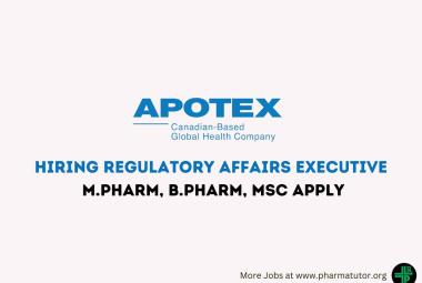Apotex Inc Hiring Regulatory Affairs Executive