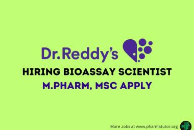 Dr. Reddy's Hiring Bioassay Scientist