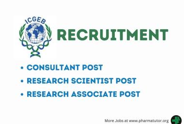 ICGEB looking for Consultant, Research Scientist, Research Associate
