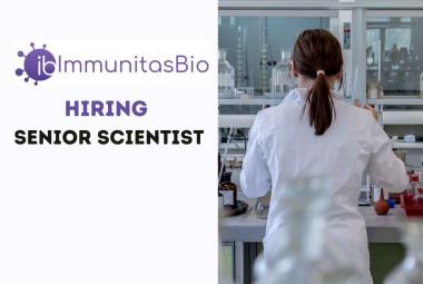 ImmunitasBio looking for Senior Scientist