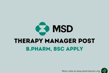 Job for B.Pharm, BSc as Therapy Manager at MSD