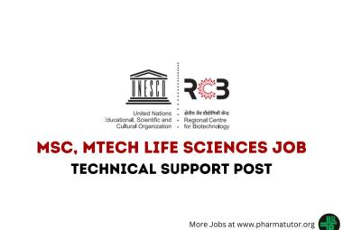 Job for MSc, MTech Life Sciences at Regional Centre for Biotechnology