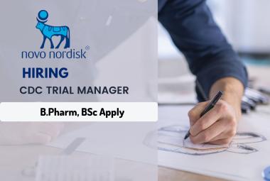 Novo Nordisk looking for CDC Trial Manager