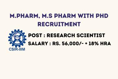 Opportunity for M.Pharm, M.S Pharm with PhD under ICMR funded project at IIIM
