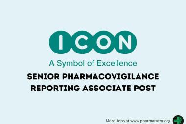 Work as Senior Pharmacovigilance Reporting Associate at ICON plc