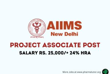 Applications are invited for post of Project Associate at AIIMS