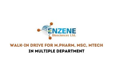 Enzene Bioscience's Walk-in Drive for M.Pharm, MSc, MTech in Multiple Department