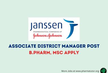 Janssen India looking for Associate District Manager