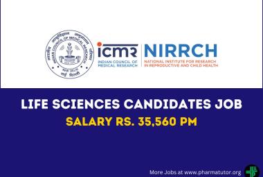 Job for Life sciences candidates at NIRRCH