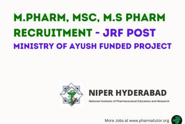 NIPER M.Pharm, MSc, M.S Pharm Recruitment