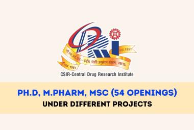 Job Openings for Ph.D, M.Pharm, MSc under different Projects at CDRI