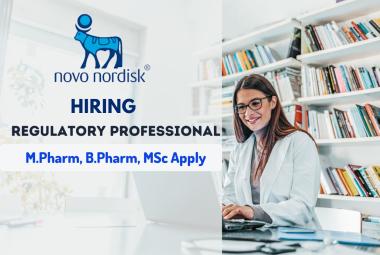 Opportunity for M.Pharm, B.Pharm, MSc to Join Novo Nordisk as Regulatory Professional