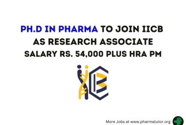 Opportunity for Ph.D in Pharma to Join IICB as Research Associate